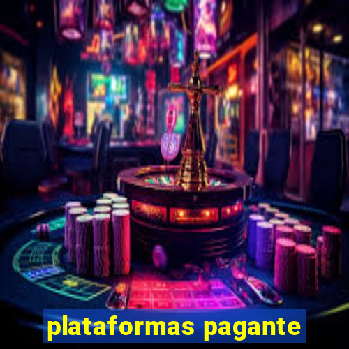 plataformas pagante