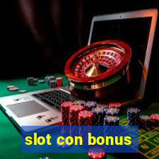 slot con bonus