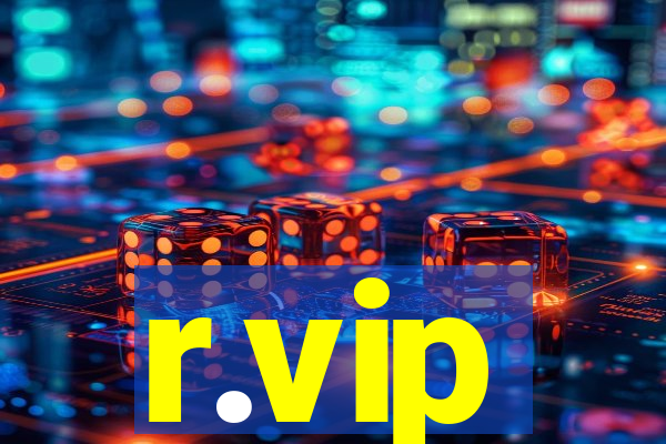 r.vip