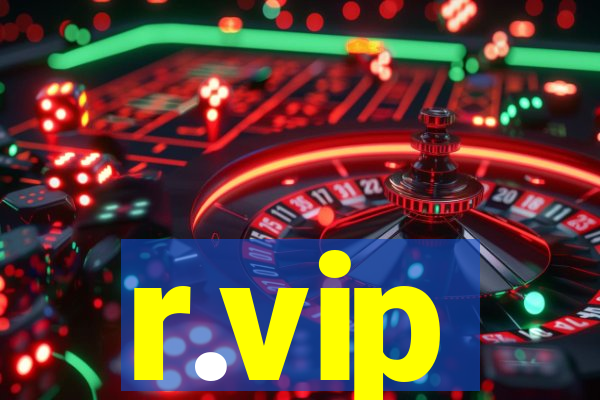 r.vip