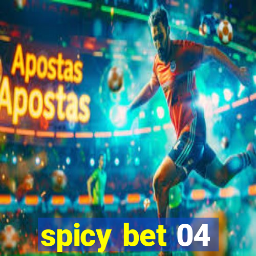 spicy bet 04