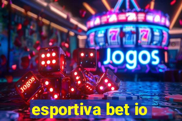 esportiva bet io