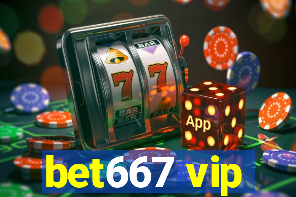 bet667 vip