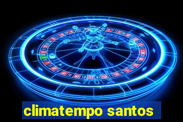 climatempo santos