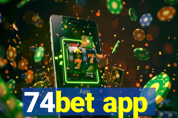 74bet app