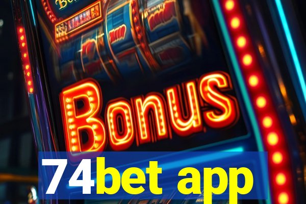 74bet app