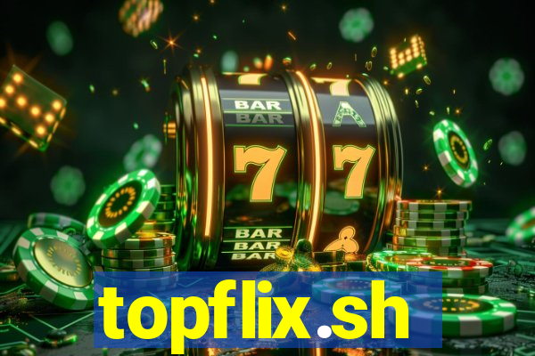 topflix.sh