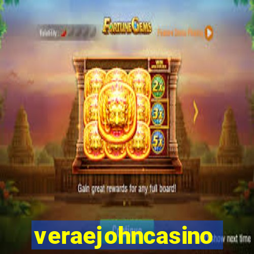 veraejohncasino