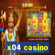 x04 casino