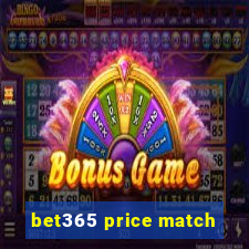 bet365 price match