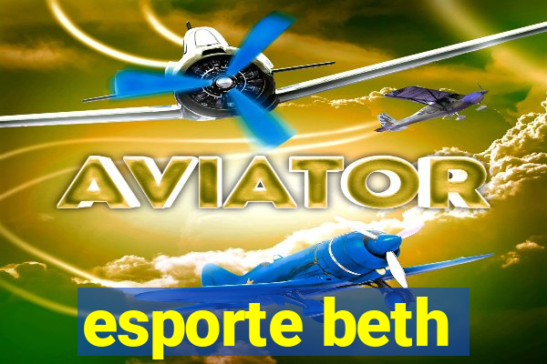 esporte beth