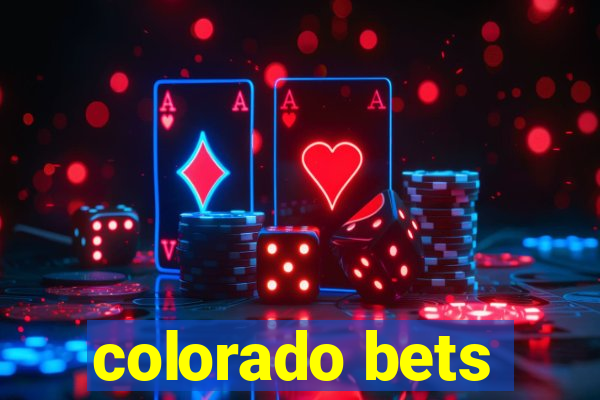 colorado bets