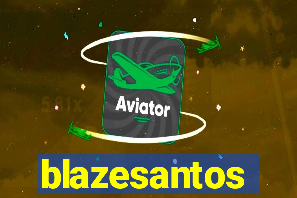 blazesantos