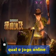 qual o jogo online