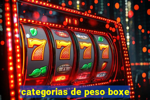 categorias de peso boxe