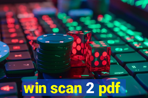 win scan 2 pdf