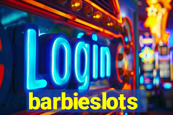 barbieslots