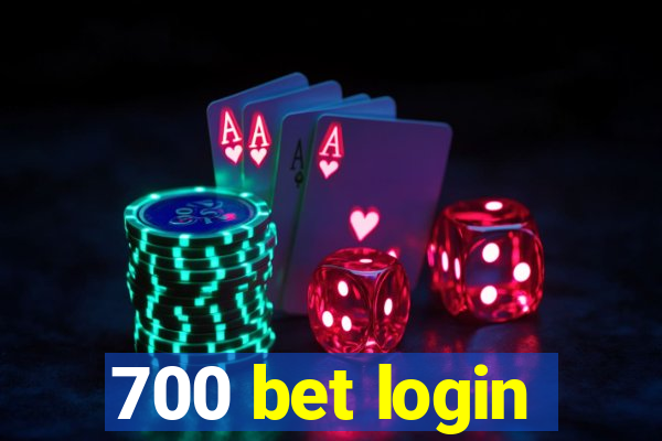 700 bet login