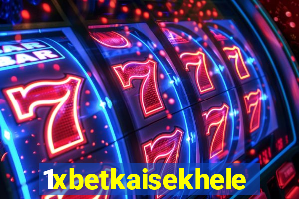 1xbetkaisekhele