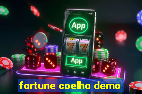 fortune coelho demo