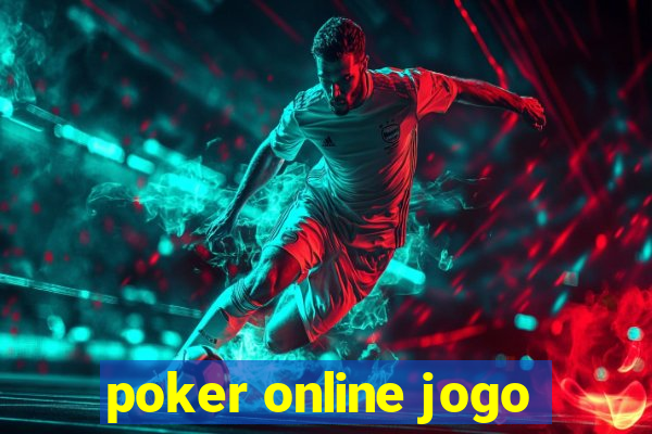 poker online jogo