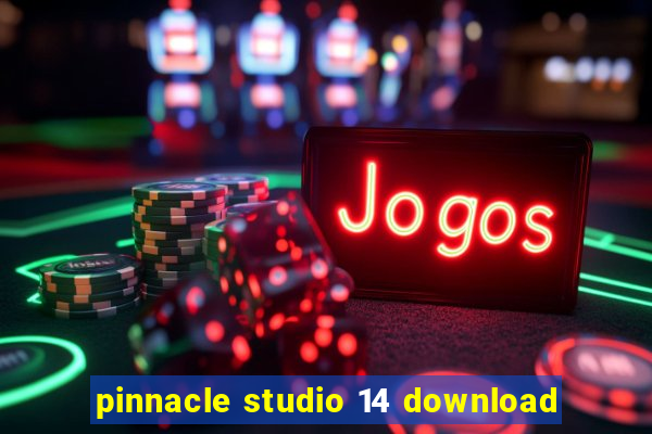 pinnacle studio 14 download