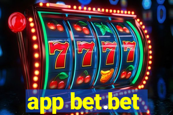 app bet.bet