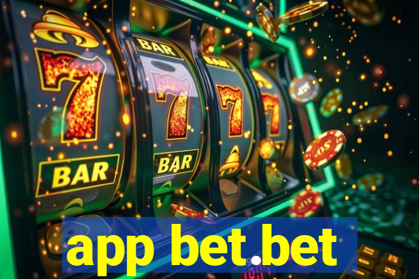 app bet.bet