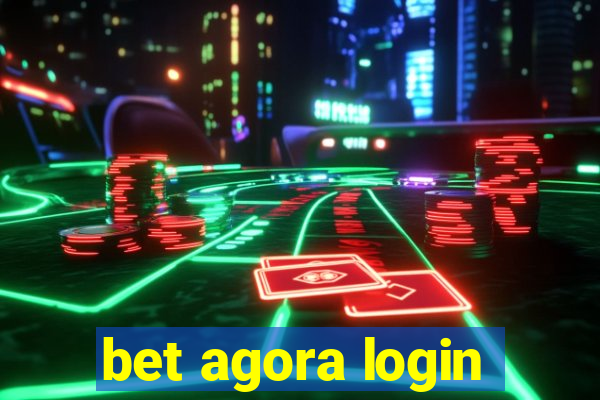 bet agora login