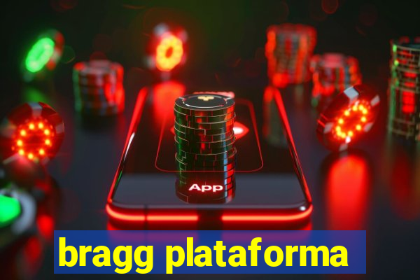 bragg plataforma