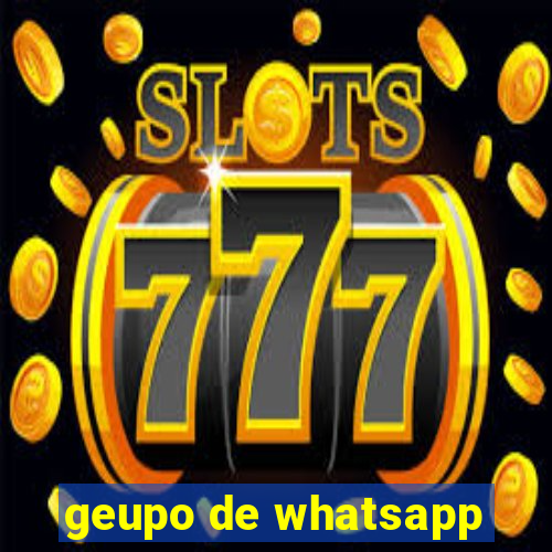 geupo de whatsapp