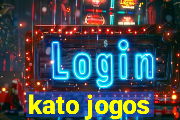 kato jogos