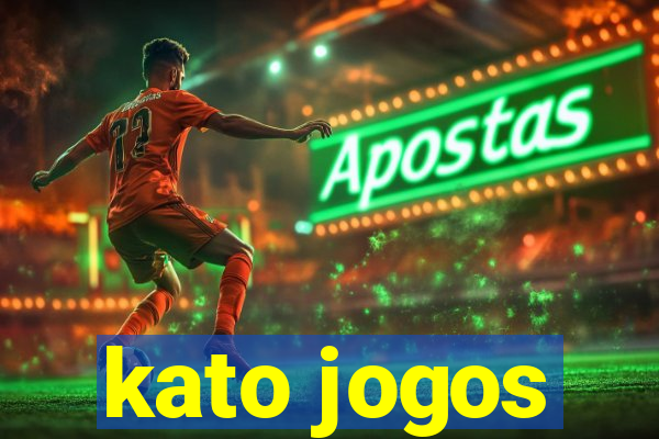 kato jogos