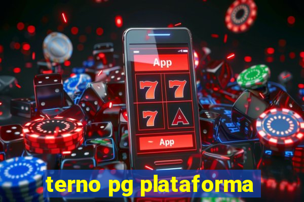 terno pg plataforma