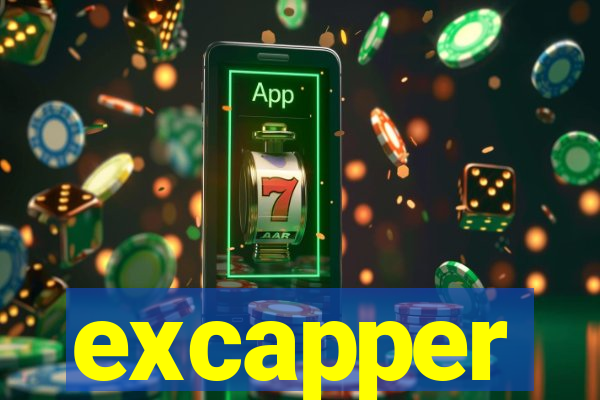 excapper