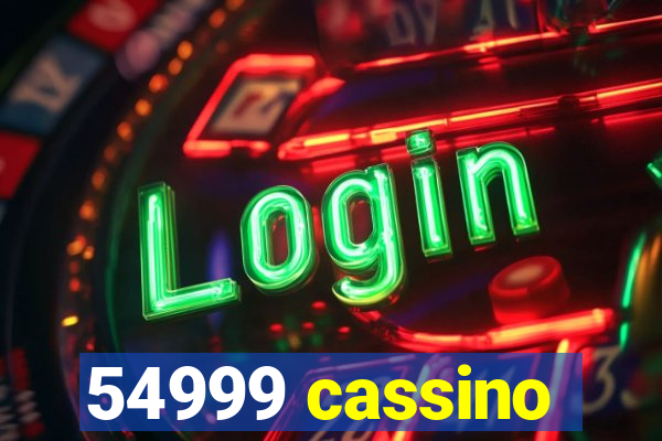 54999 cassino