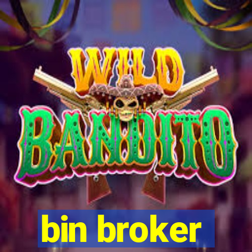 bin broker