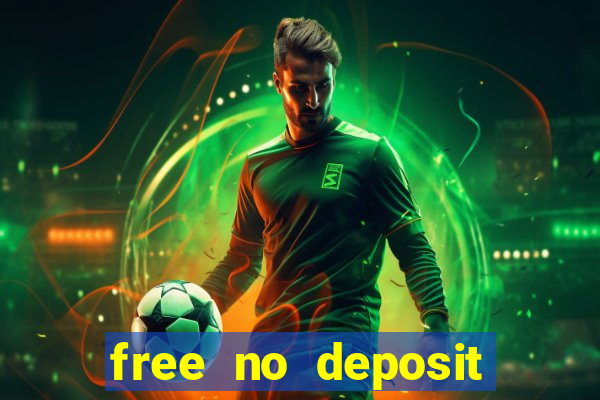 free no deposit casino cash