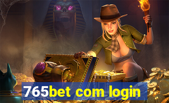 765bet com login