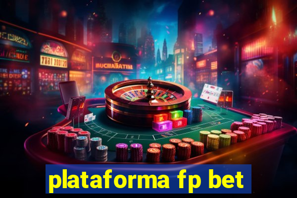 plataforma fp bet