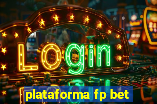 plataforma fp bet