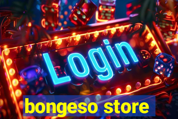 bongeso store