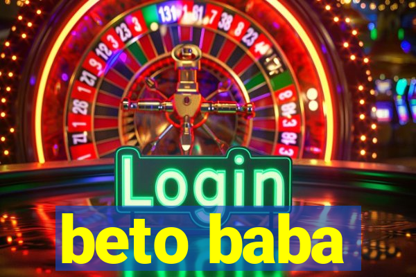 beto baba