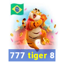 777 tiger 8