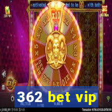 362 bet vip