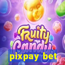 pixpay bet