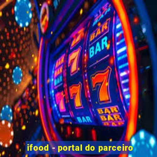 ifood - portal do parceiro