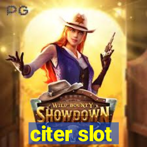 citer slot