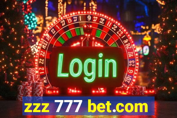 zzz 777 bet.com