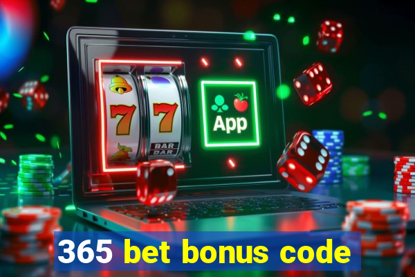 365 bet bonus code